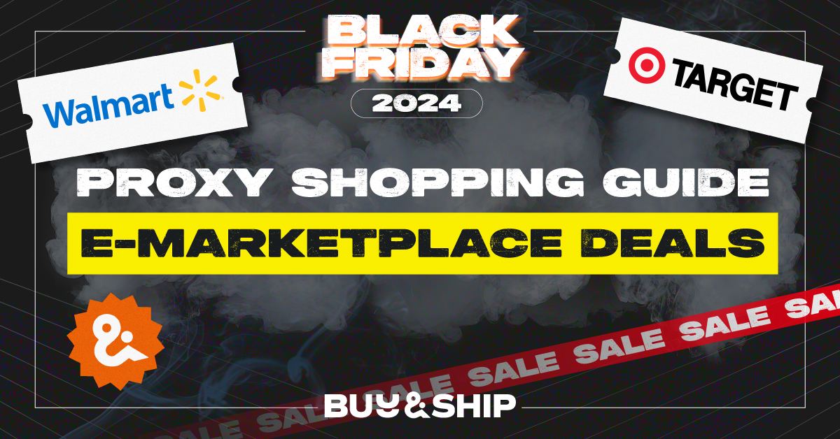 Black Friday 2024 Deals via Proxy Shopping Walmart, Target, Boots and