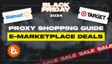 Black Friday 2024 Deals via Proxy Shopping: Walmart, Target, Boots and More