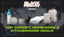 2024 Black Friday Top Gadgets, Homeware and Kitchenware Deals!