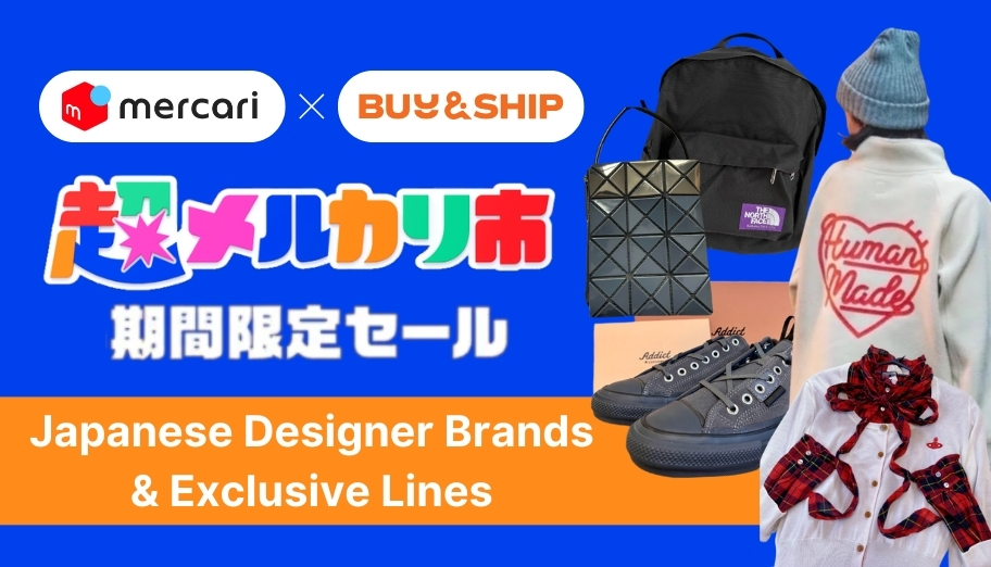 Shop Top Japanese Designer Brands &amp; Exclusive Lines on Mercari JP with Free Proxy Service Fees*!